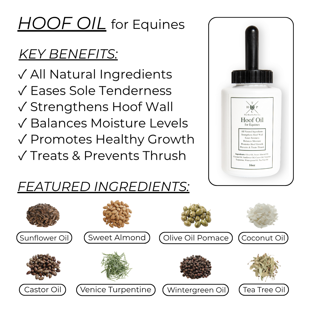 Hoof oil for equines with key benefits and featured ingredients listed.