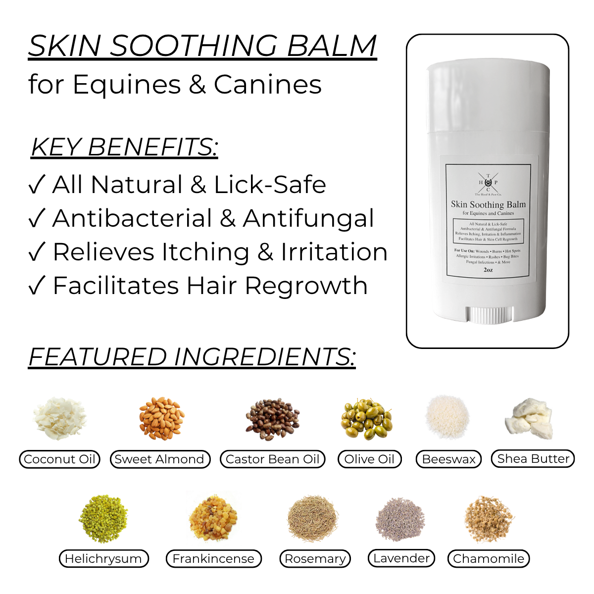 Skin Soothing Balm for Equines & Canines with key benefits and featured ingredients listed.